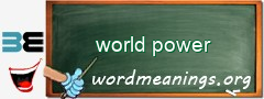 WordMeaning blackboard for world power